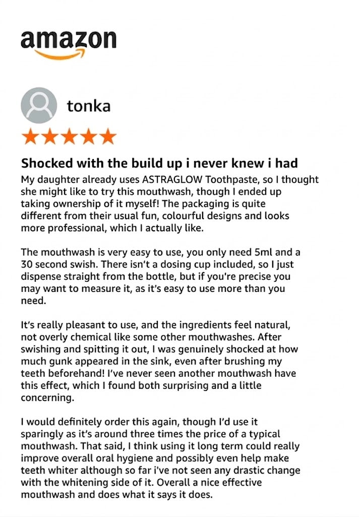 Customer review for AstraGlow mouthwash highlighting effectiveness, professional packaging, and visible oral hygiene results